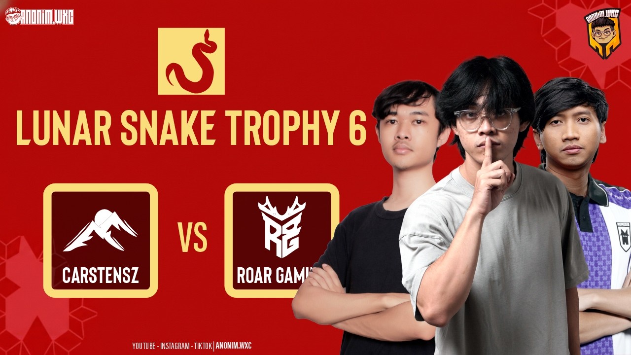 Carstenzs [Dreamocel, Jhocam, Daya] vs Roar Gaming - Lunar Snake 6 @ramzibayhaki