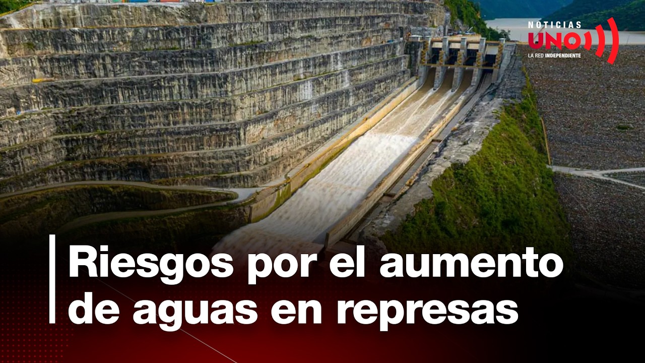 Inundaciones y riesgos por aumento de aguas en embalses: ¿está Colombia preparada? | Noticias UNO