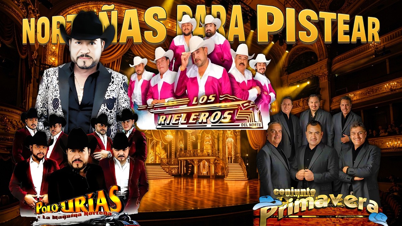 Puras Norteñas Viejitas Mix 🎶 Los Rieleros del Norte y Conjunto Primavera y Polo Urias