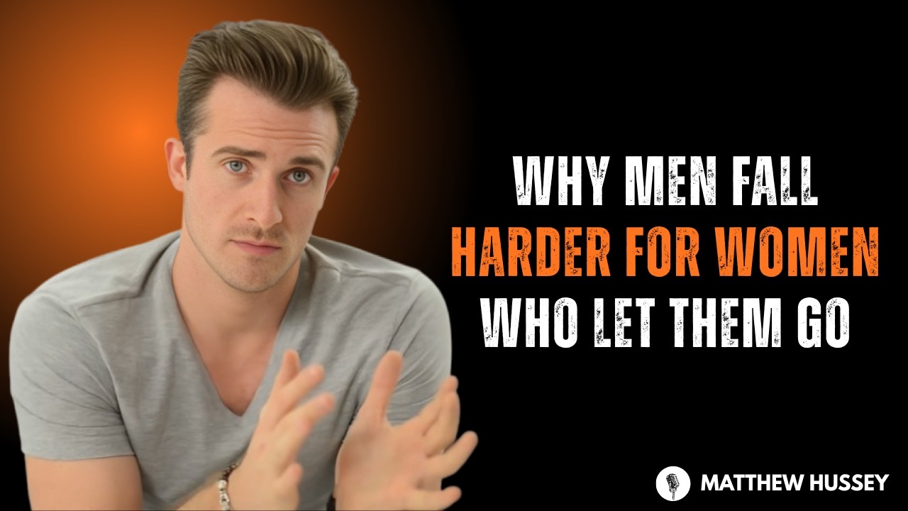 Why Men Fall Harder for Women Who Let Them Go