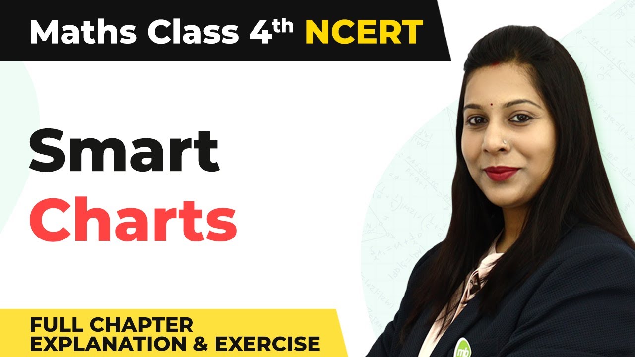 Class 4 Maths Chapter 14 | Smart Charts Full Chapter Explanation & Exercise