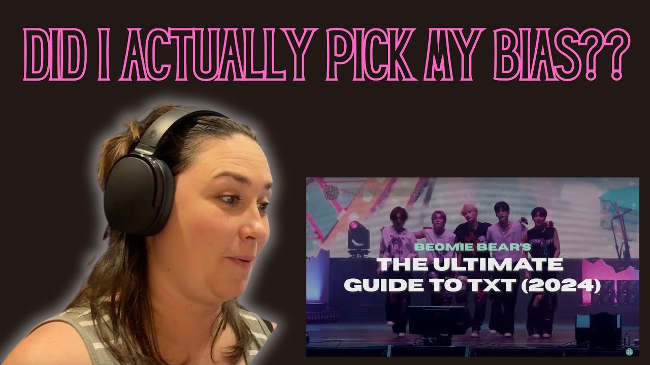 Ultimate Guide to TXT Reaction: Part 2
