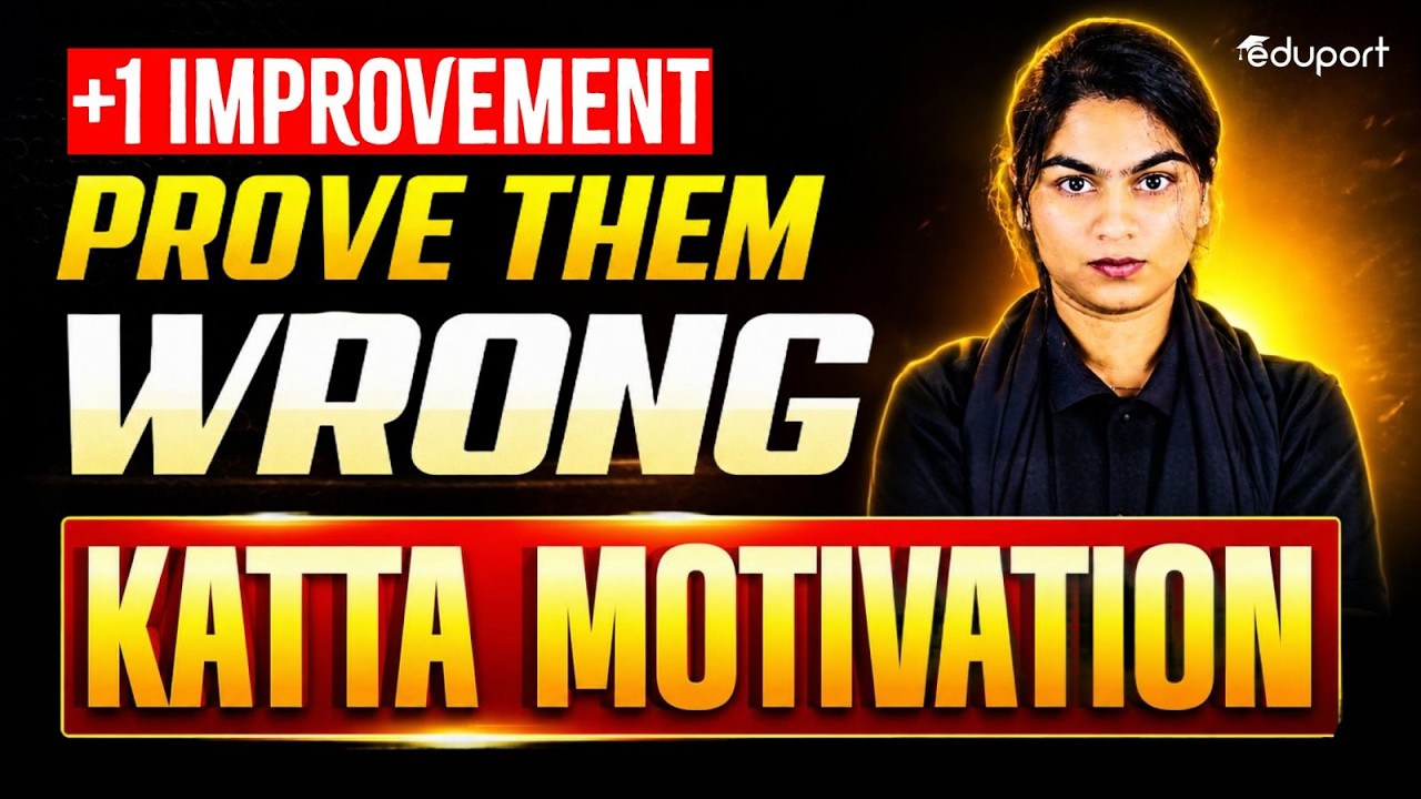 +1 Improvement | Prove Them Wrong - KATTA MOTIVATION By Aida | Eduport Plus Two