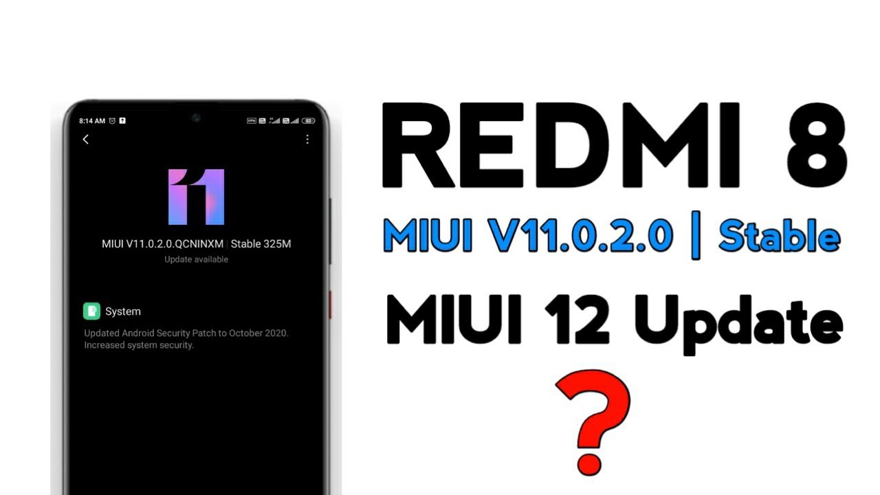 🔥 Redmi 8 New Update || Redmi 8 MIUI 11 Update | MIUI 12 Updates ? | Dot SM 🔥