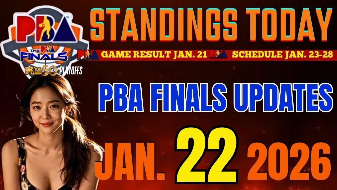 PBA STANDINGS TODAY JANUARY 22, 2026 | pba finals | pba live games schedule on January 23-28, 2026