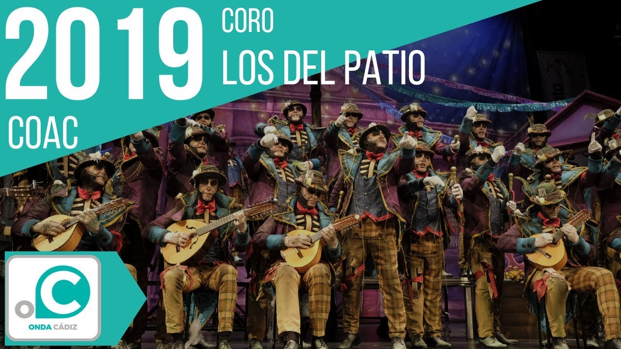 Coro, Los del patio - Preliminar