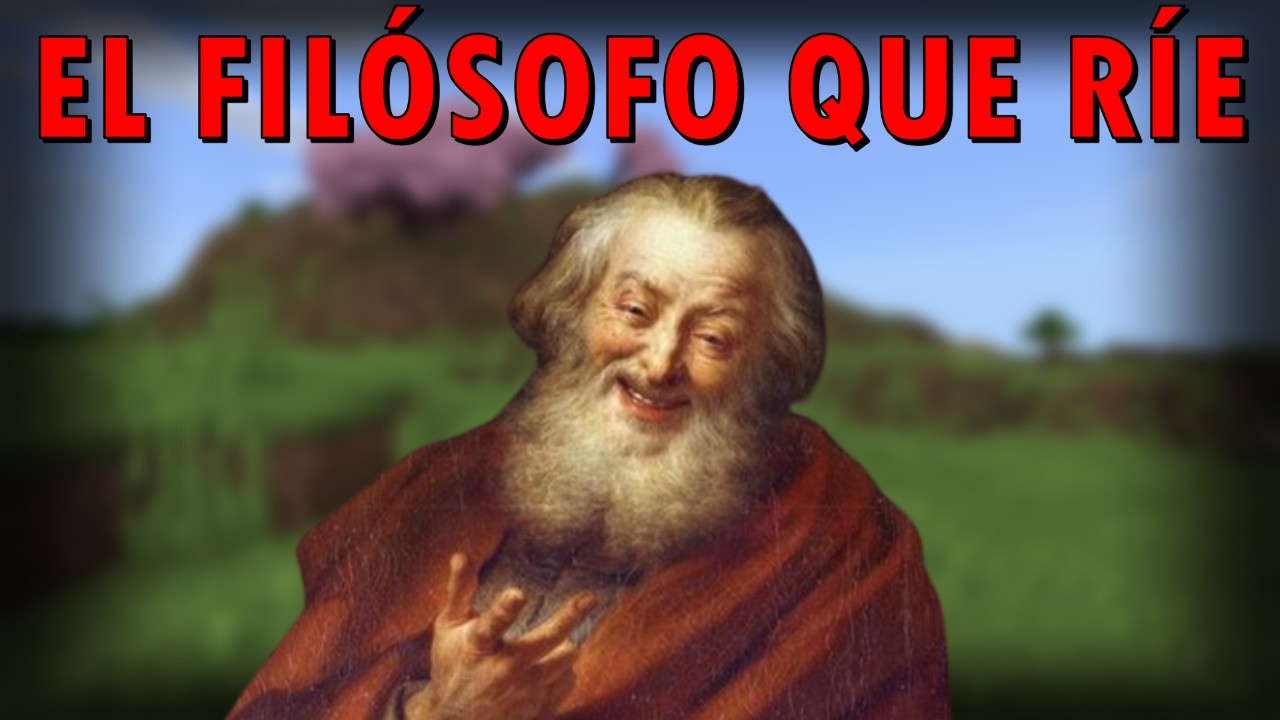 Dem&oacute;crito, el FIL&Oacute;SOFO que r&iacute;e / Minecraft