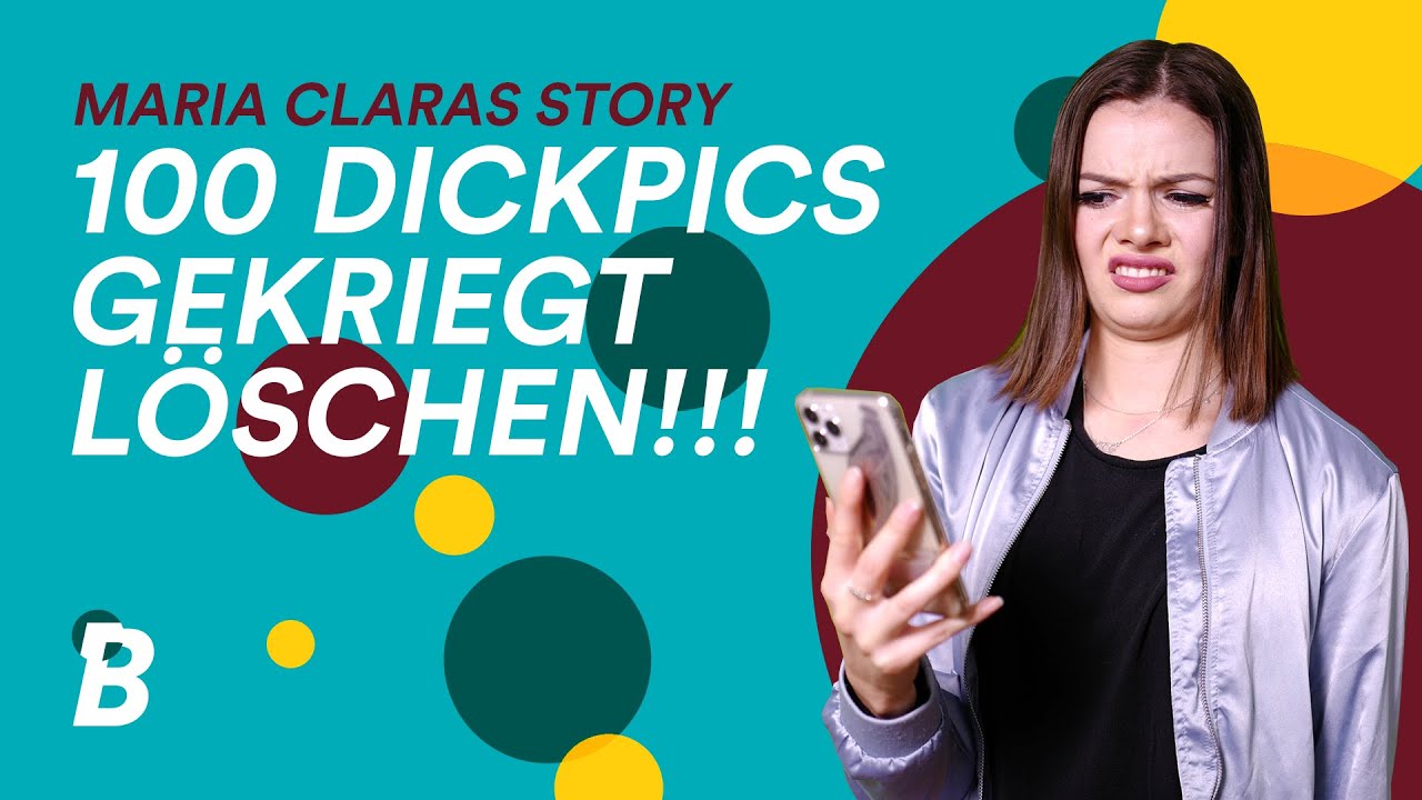 Dickpics geschickt bekommen - wie soll ich reagieren? Mit Maria Clara Groppler