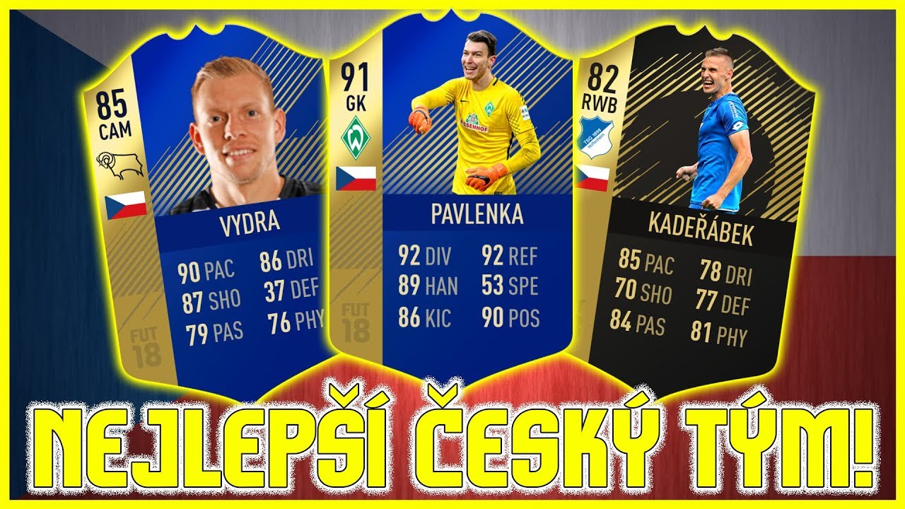 NEJLEP&Scaron;&Iacute; ČESK&Yacute; T&Yacute;M VE FIFA 18! | FIFA 18 CZ