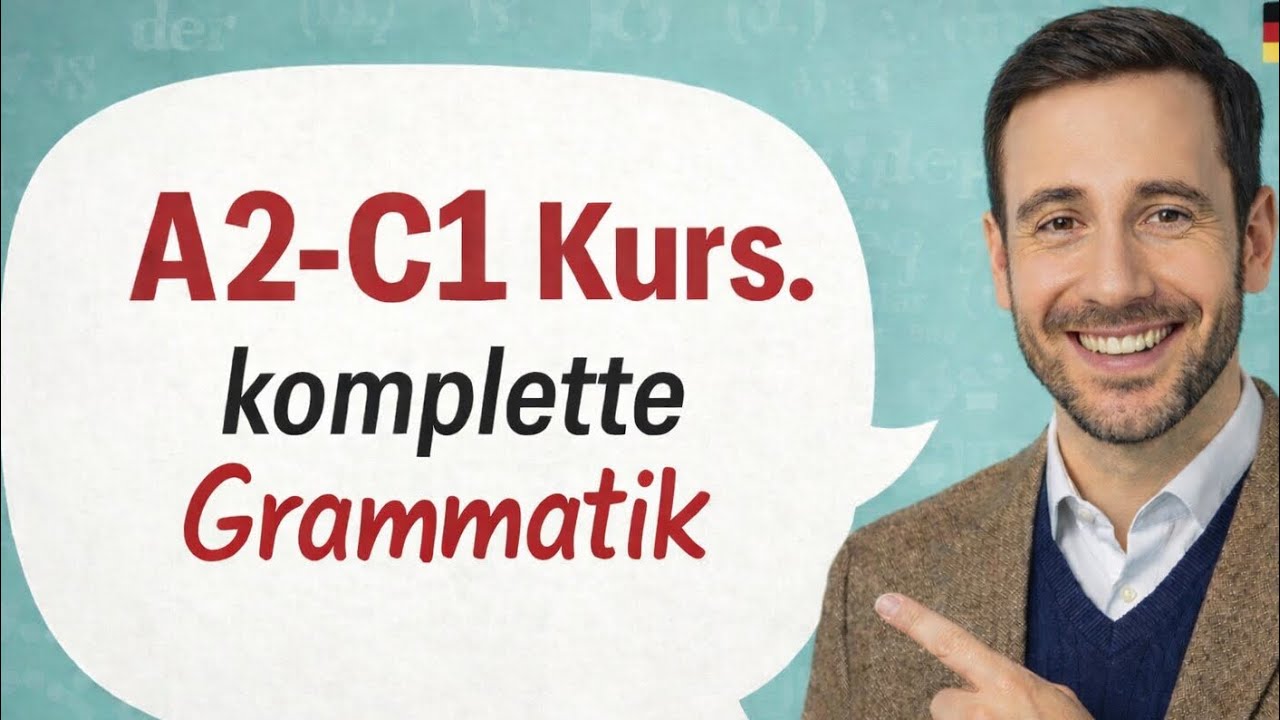 Deutsche Grammatik A2/C1