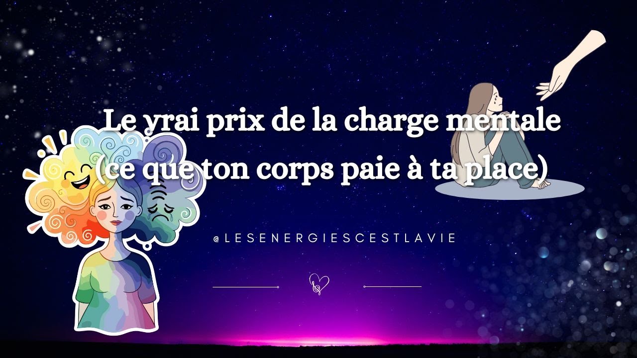 ⚖️ Le vrai prix de la charge mentale, ce que ton corps paie &agrave; ta place 🌿