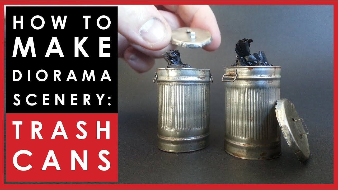 How to make scale metal trash cans for dioramas