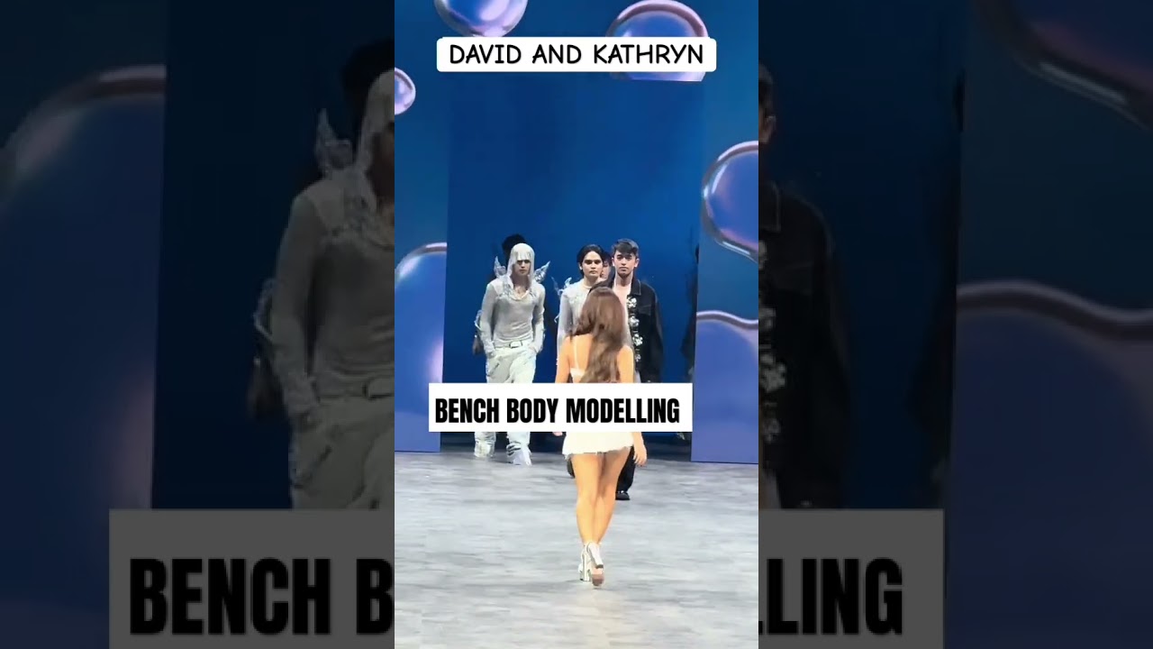 Kathryn Bernardo and David #benchbody #KAPAMILYA