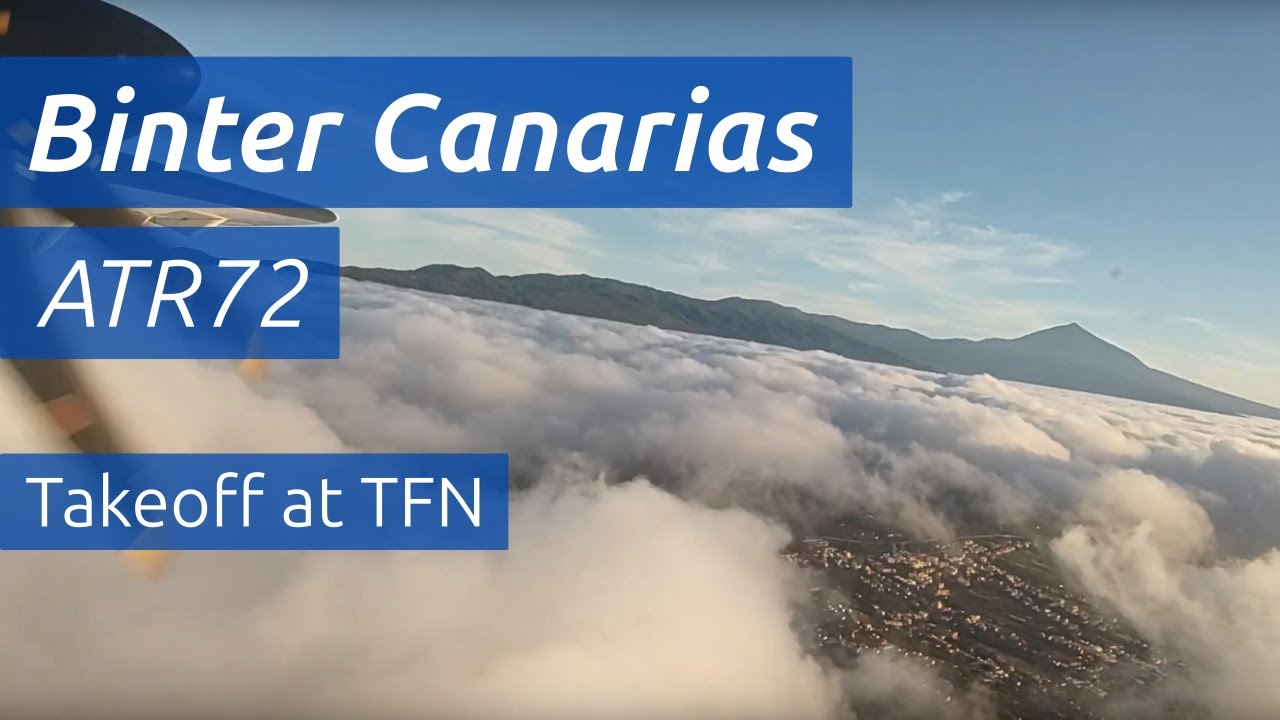 Takeoff at Los Rodeos | Canarias Airlines (Binter Canarias) ATR72-600 | 17.05.2022