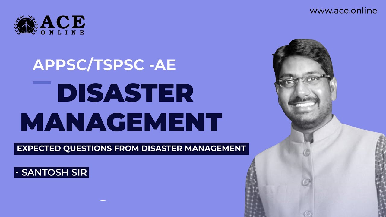 APPSC AE (CE) : Expected Questions from Disaster Management by Santosh Sir | ACE Online