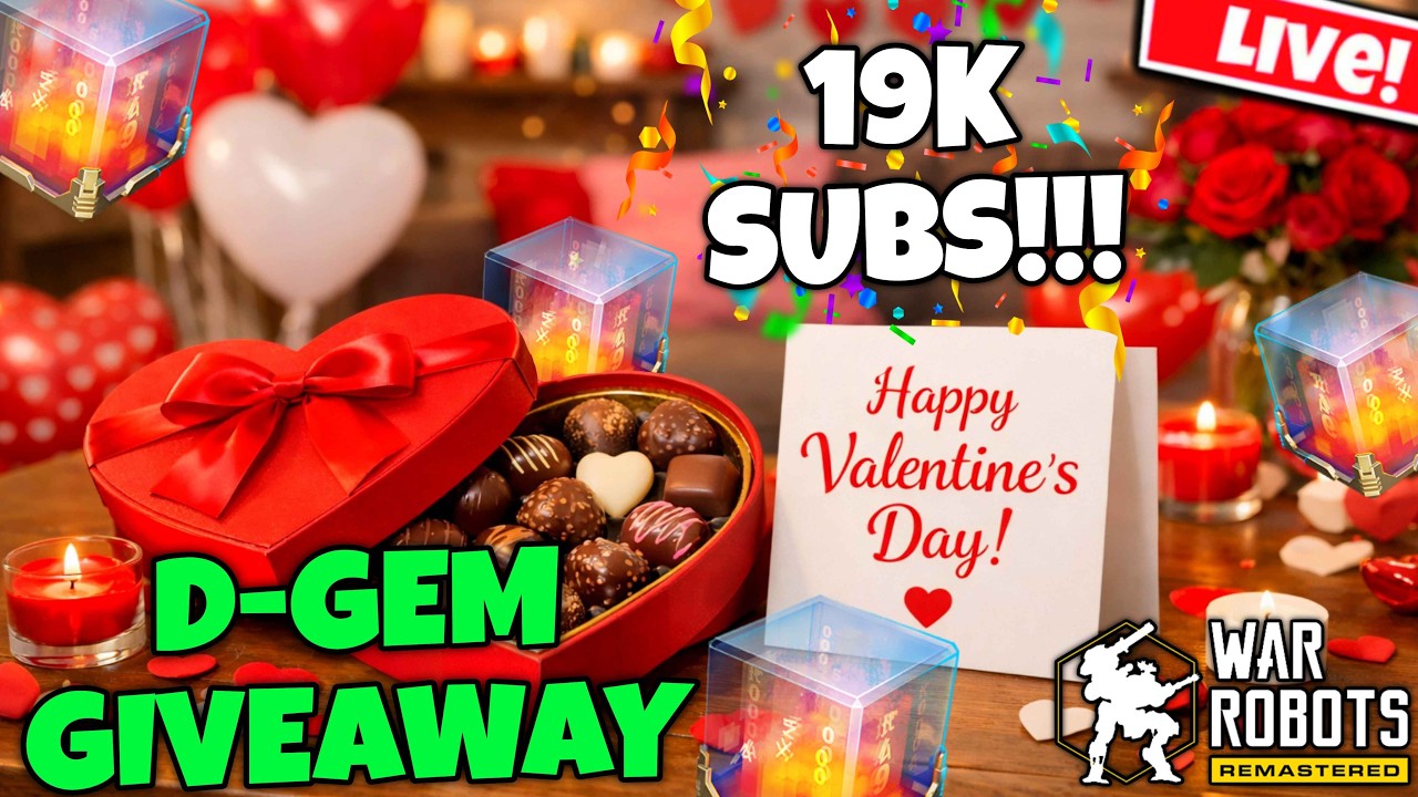 LIVE D-GEM GIVEAWAY — Will You Be My Valentines? | War Robots 11.7