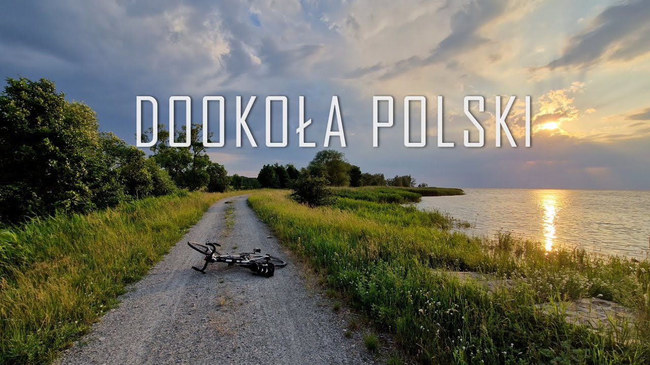 Rowerem Dookoła Polski w 23 dni - Spełniłem swoje marzenie!  | CZĘŚĆ 2