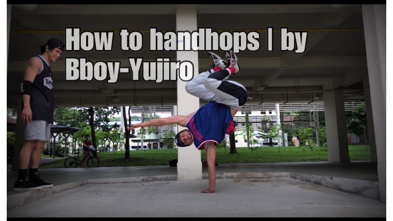 How to handhops | by- Bboy Yujiro from Japan.