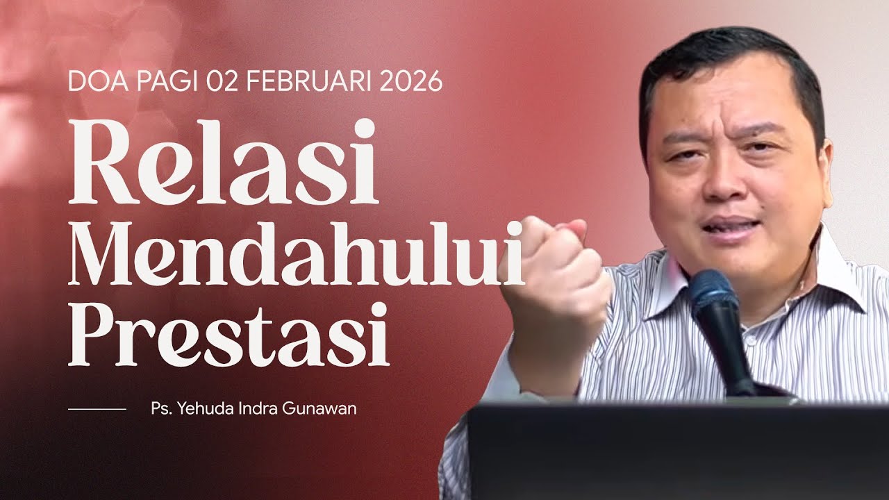 DOA PAGI | Ps. Yehuda Indra Gunawan | DP - 02 Februari 2026 | 05.00 WIB