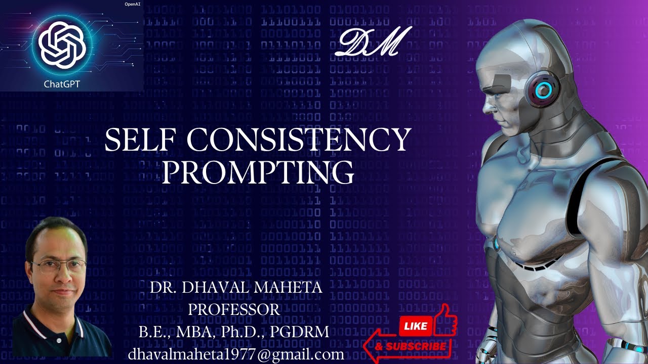 14. Self-Consistency Prompting in Large Language Model (LLM) || Dr. Dhaval Maheta