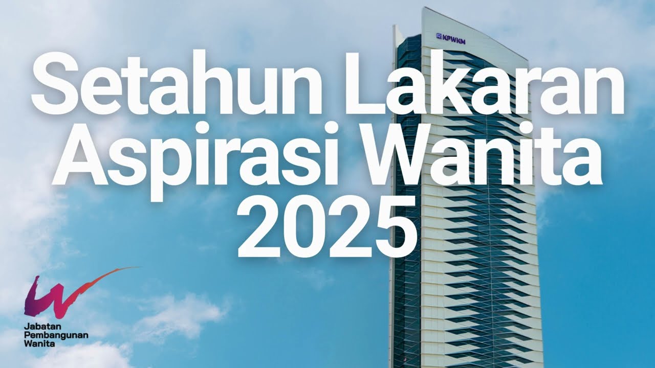 Video Pencapaian Jabatan Pembangunan Wanita 2025