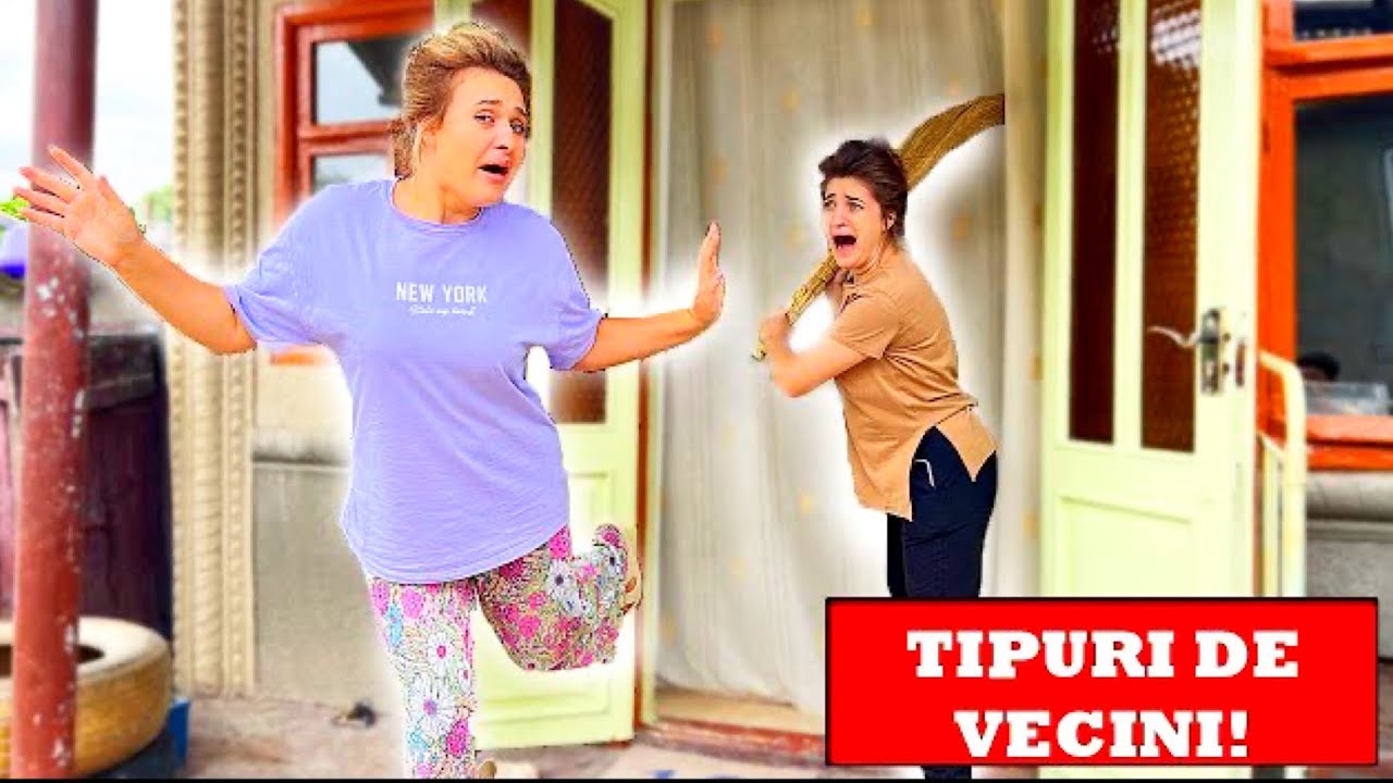 ALUNGATĂ de VECINĂ /TIPURI de VECINI