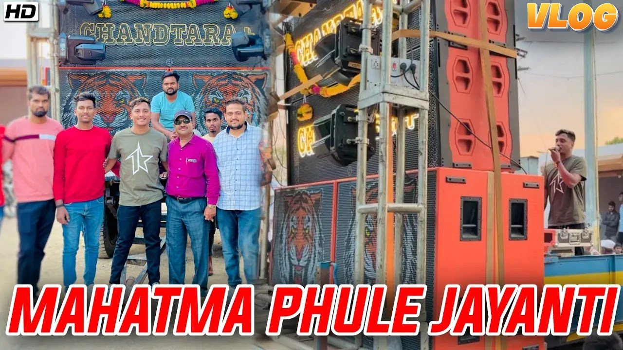 VLOG 2 - DJ Akash Phaltan | Mahatma Phule Jayanti Lonand 2023 | Chandtara Sound Phaltan |