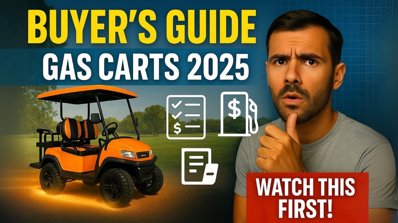 Gas Golf Cart Buyers Guide 2025: What You Need to Know!