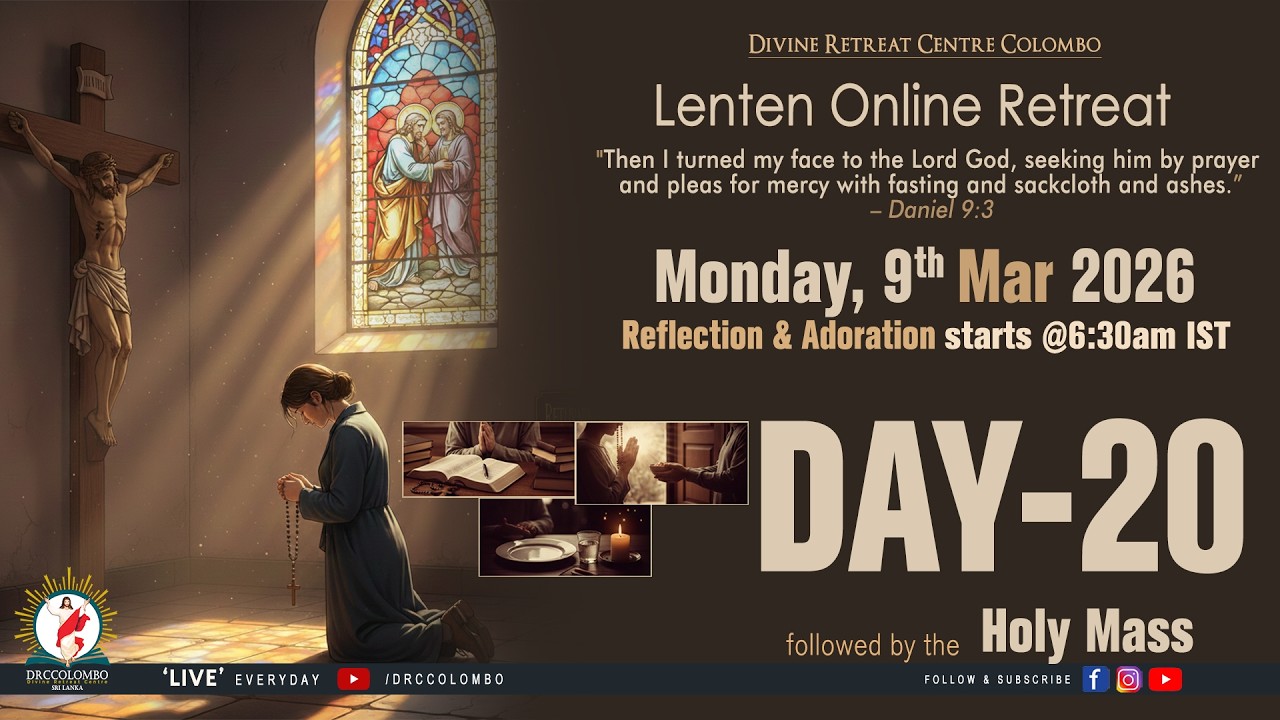 (LIVE) Lenten Online Retreat; | Monday | 9 March 2026 | DRCColombo