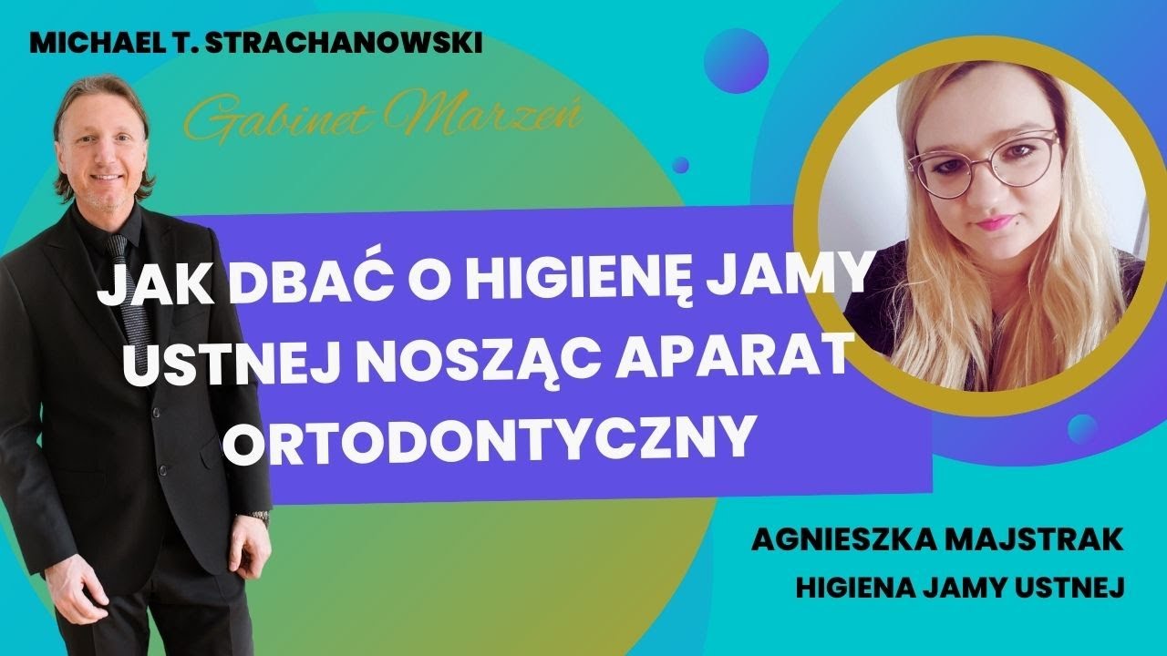 Jak Dbać o Higienę Jamy Ustnej Nosząc Aparat Ortodontyczny  | Higiena Jamy Ustnej