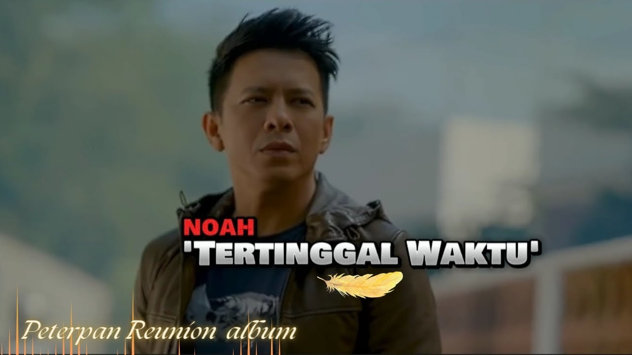 Tertinggal Waktu - Peterpan ( series : Suara dalam pikiran ) Peterpan comeback album