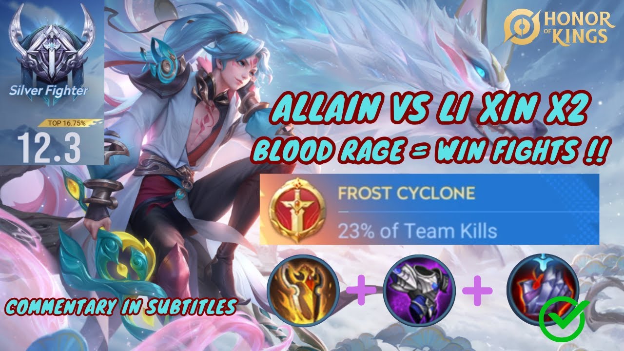 Allain VS Li Xin | Buy Blood Rage to Help You WIN Fight! | Honor of Kings Allain Build & Guide