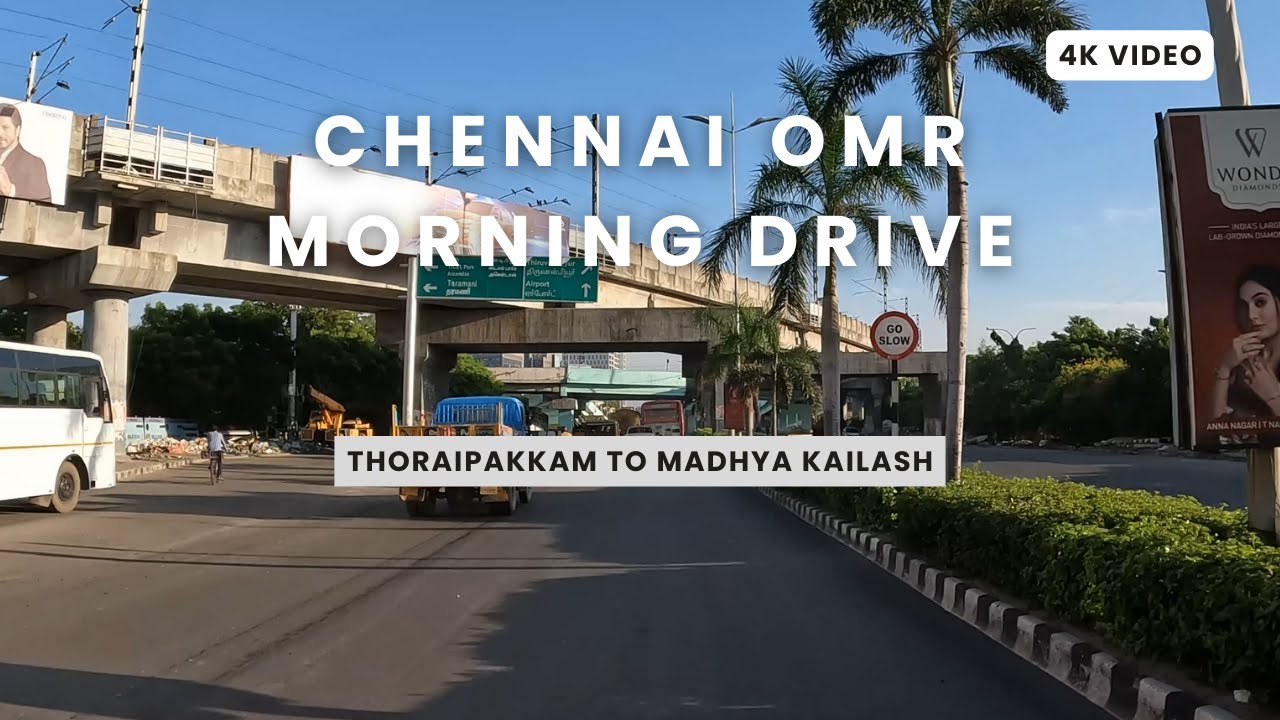 Chennai morning OMR drive| Thoraipakkam to Madhya Kailash|4k||metro construction  #chennai #omr