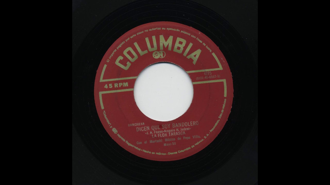 La Flor Tarasca - Dicen Que Soy Bandolero - Columbia 4275