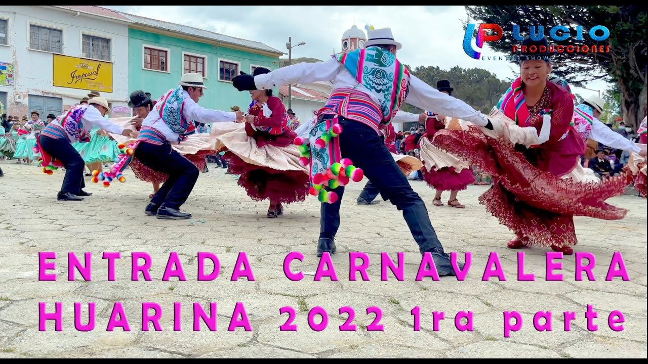 Entrada Carnavalera Municipio Huarina 2022 con la danza Moseñada primera parte/ LUCIO Eventos Show