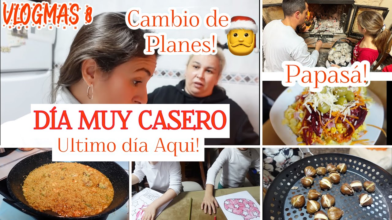 🎅VLOGMAS 8/DIA MUY CASERO/Castañas y Papas asadas en CHIMENEA/Cambiamos PLANES