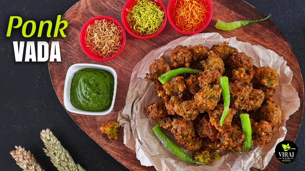 Surti Ponk Vada Recipe | Green Sorghum Fritters | Winter Special Ponk Vada Recipe by Viraj Naik