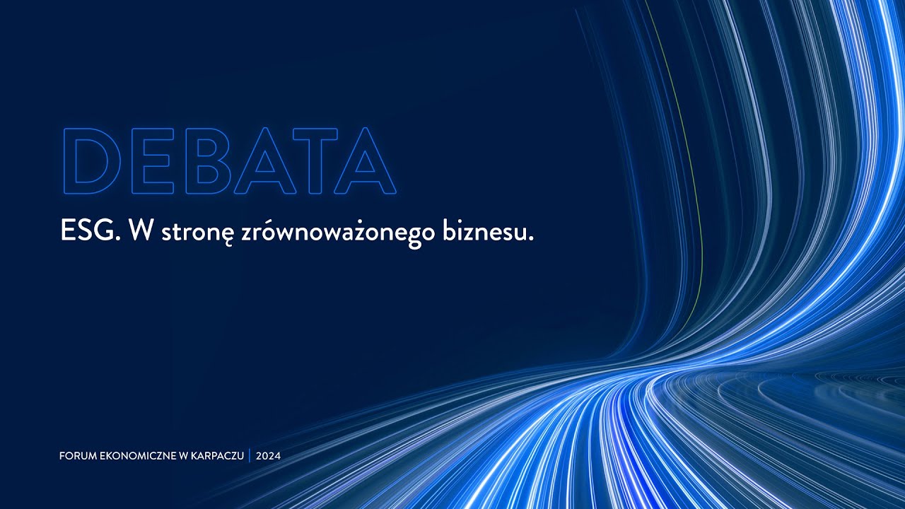 Debata o ESG. W stronę zr&oacute;wnoważonego biznesu