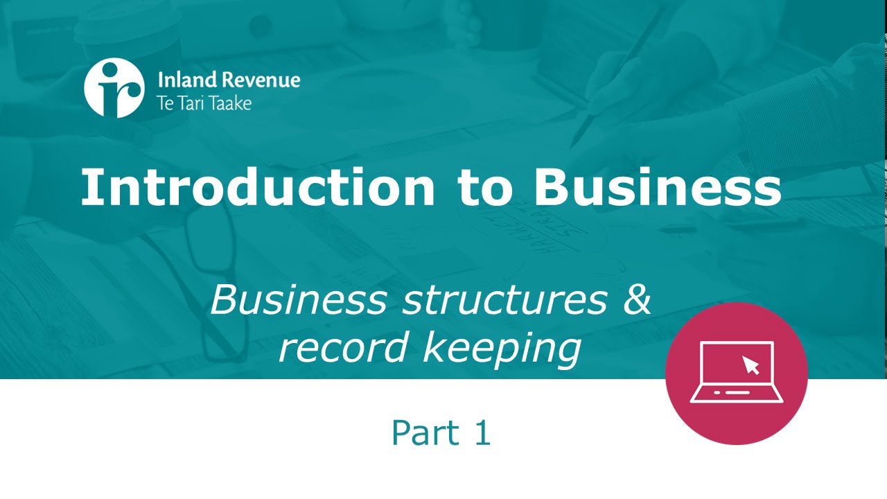 Introduction to Business Seminar part 1 (of 3) | Business structures & record keeping