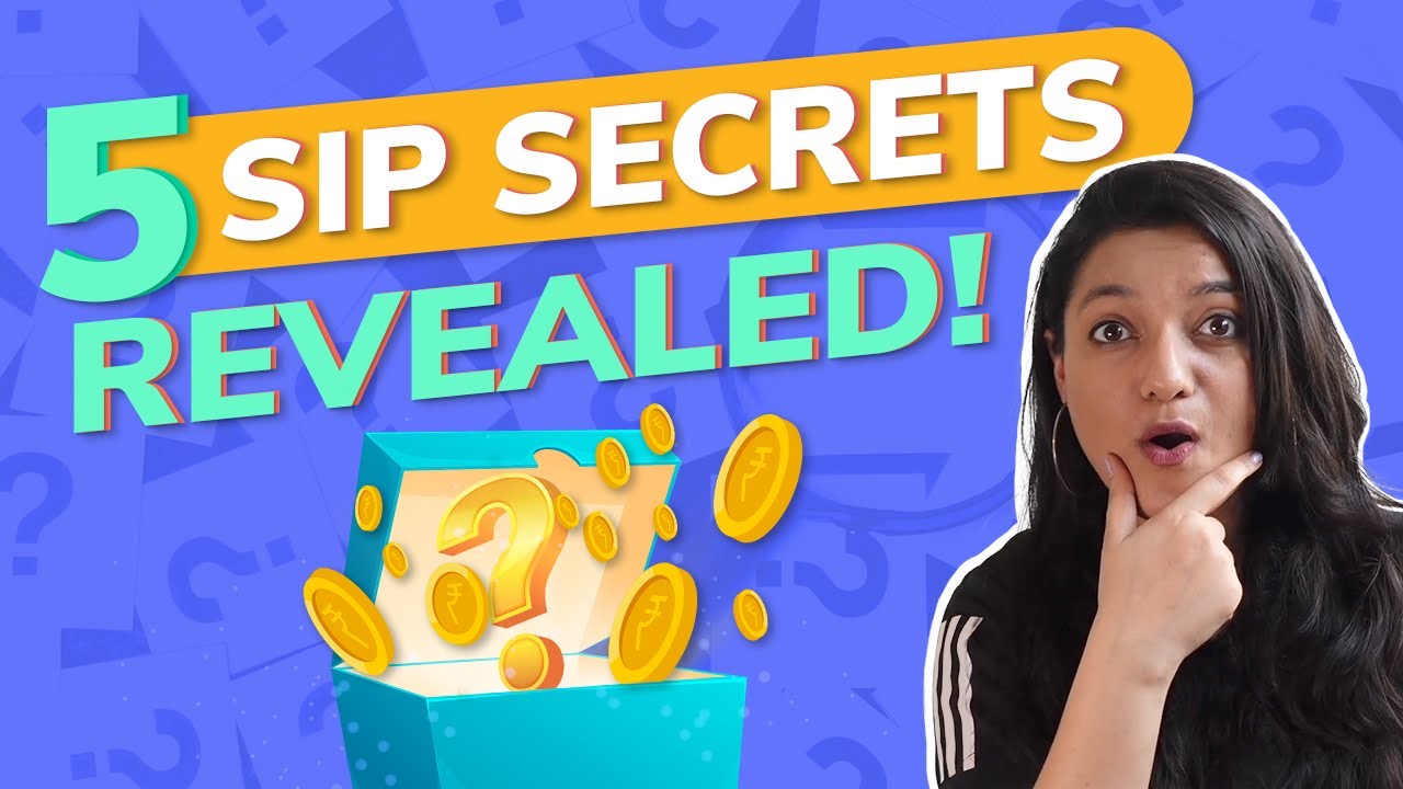 5 Mutual Fund SIP Secrets To Grow Your Wealth