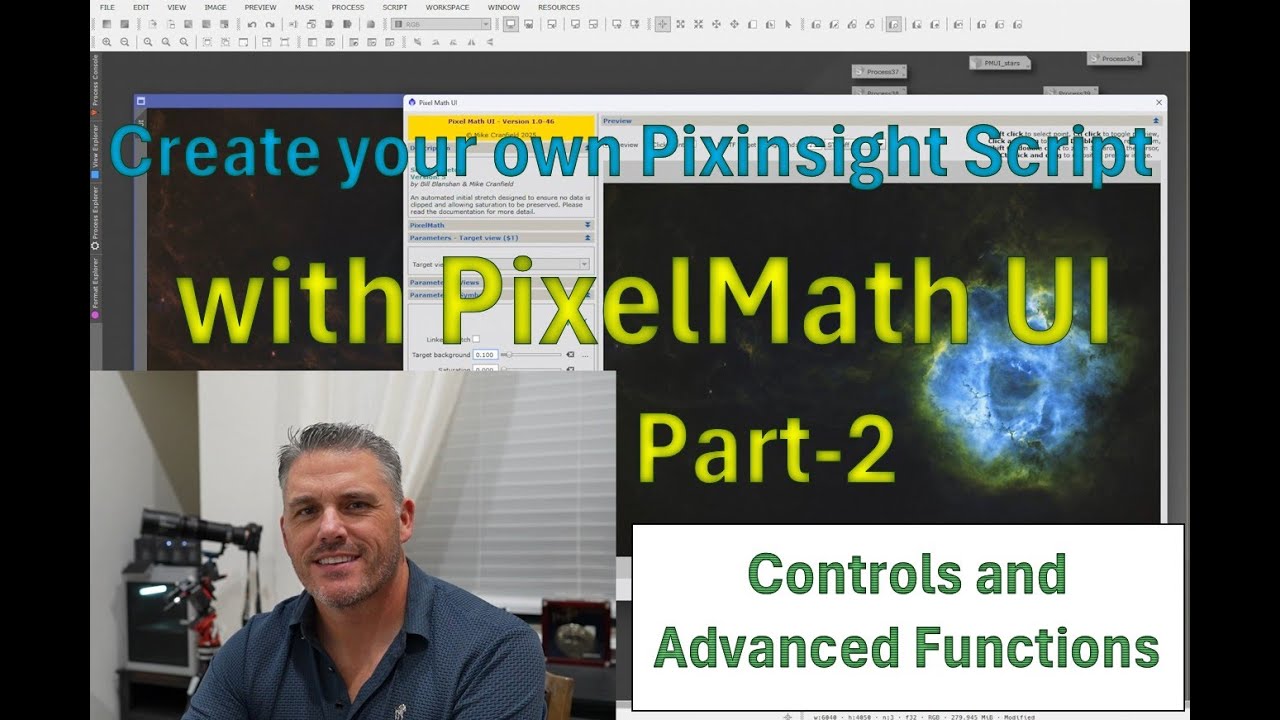 Build your own Script in Pixinsight with Pixelmath UI &ndash; Part-2