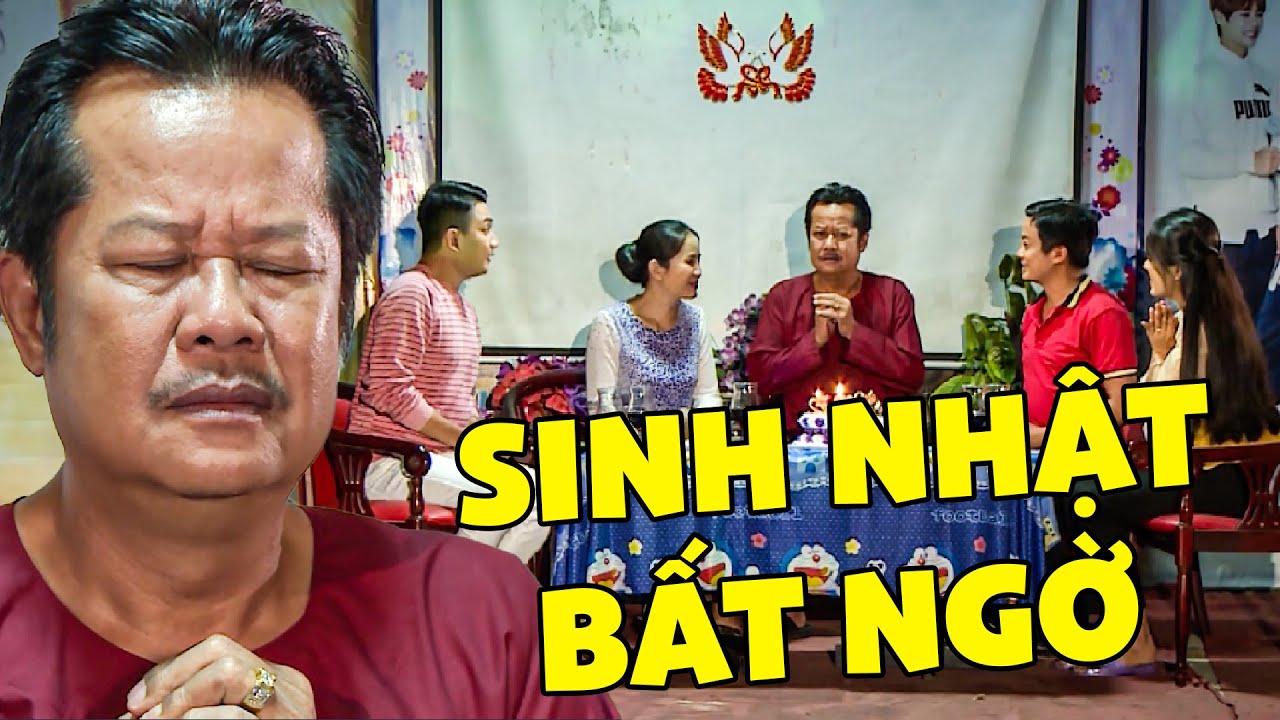 SINH NHẬT BẤT NGỜ - PHIM VIỆT NAM MỚI NHẤT | PHIM HAI LÚA MIỀN TÂY | PHIM VIỆT NAM HAY