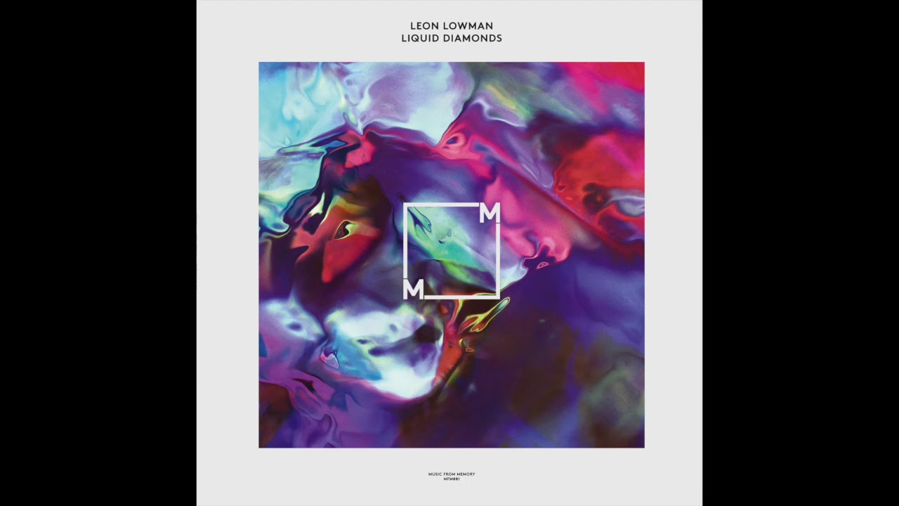 Leon Lowman - Liquid Diamonds