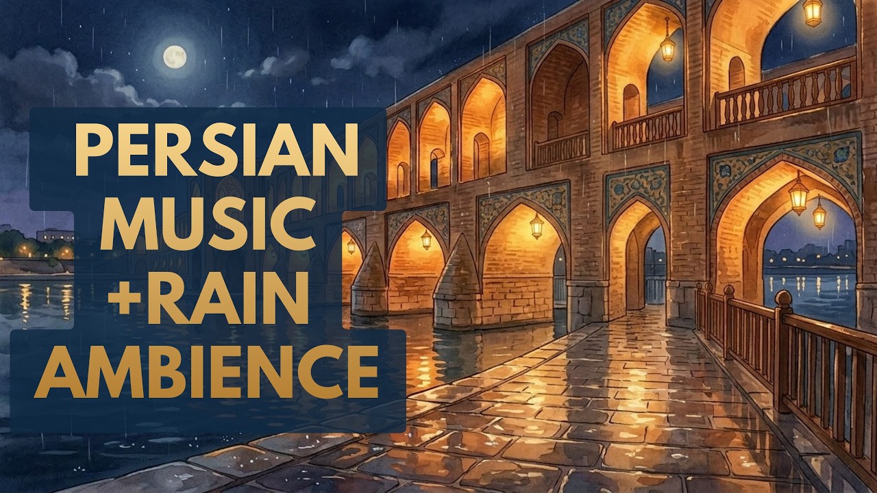 Khaju Bridge Moonlight • Gentle Rain and Persian Music Ambience and for Focus