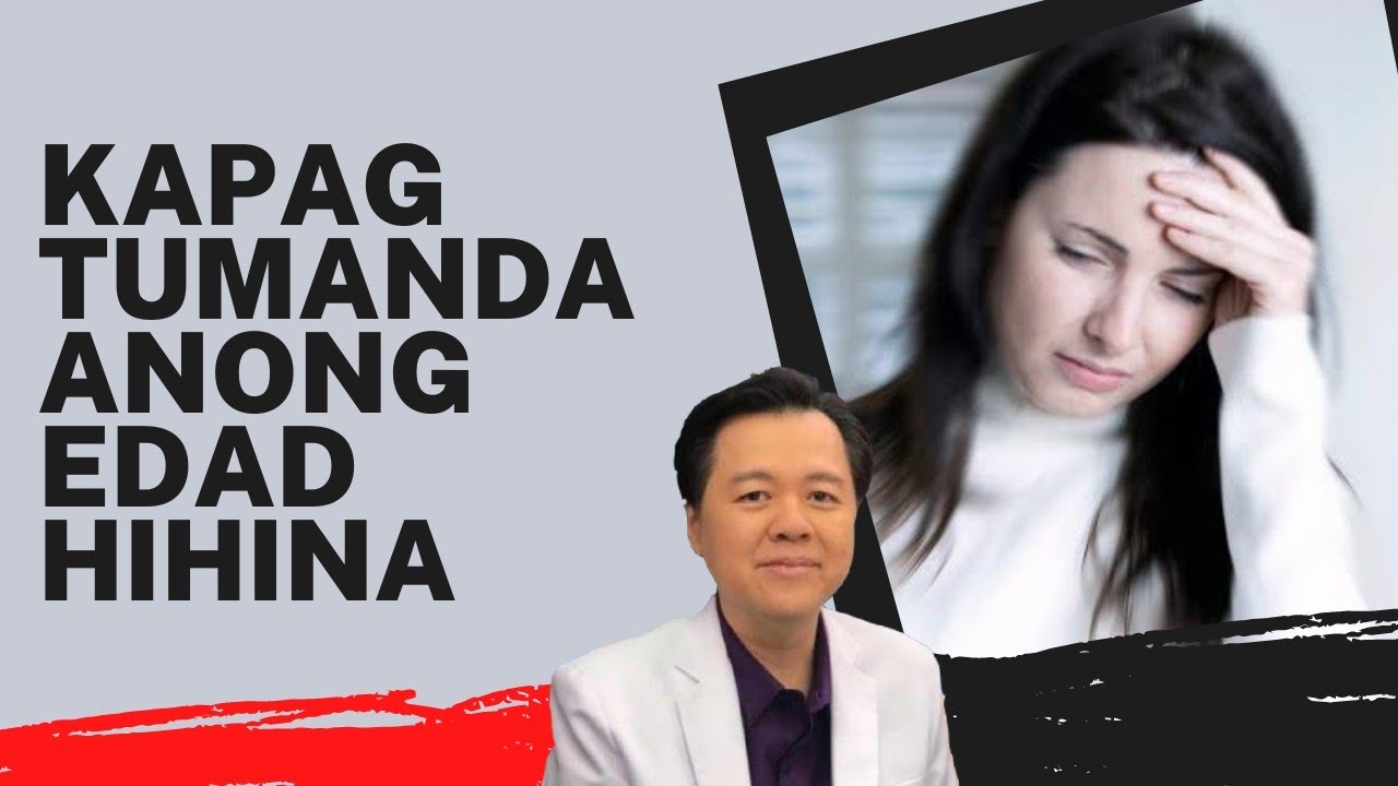 Kapag Matanda na, Anong Edad Hihina? - Payo ni Doc Willie Ong