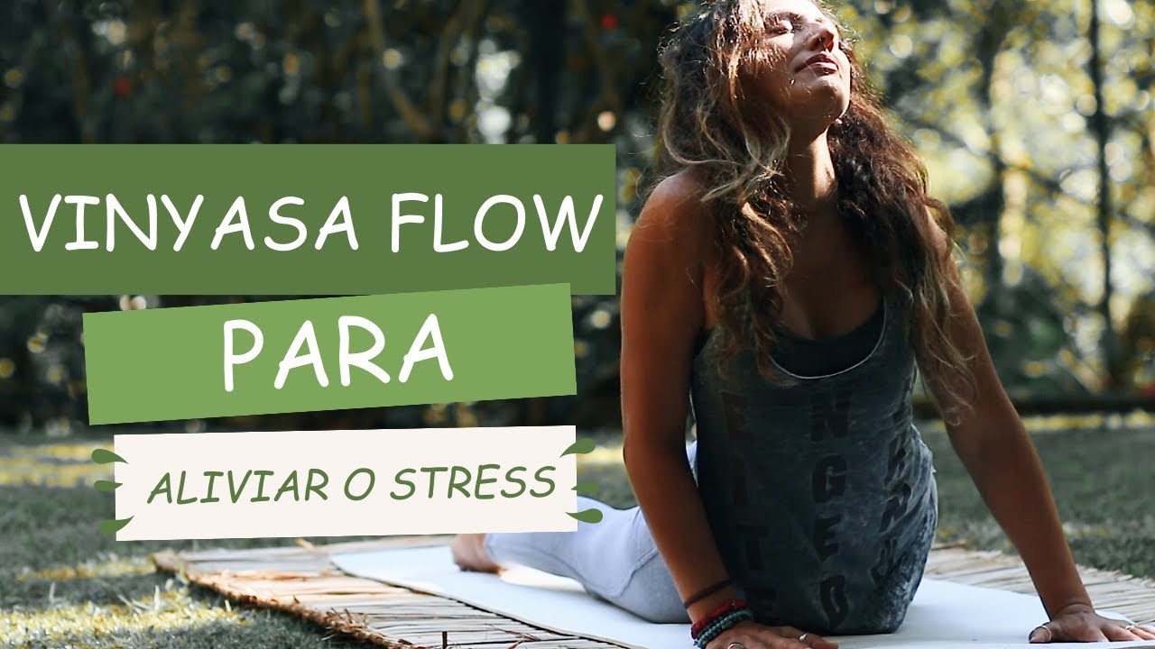 Yoga para aliviar o stress e a ansiedade | Fernanda Cunha Yoga