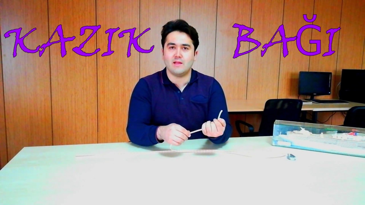 KAZIK BAĞI - TEMEL DENİZCİLİK BAĞLAR