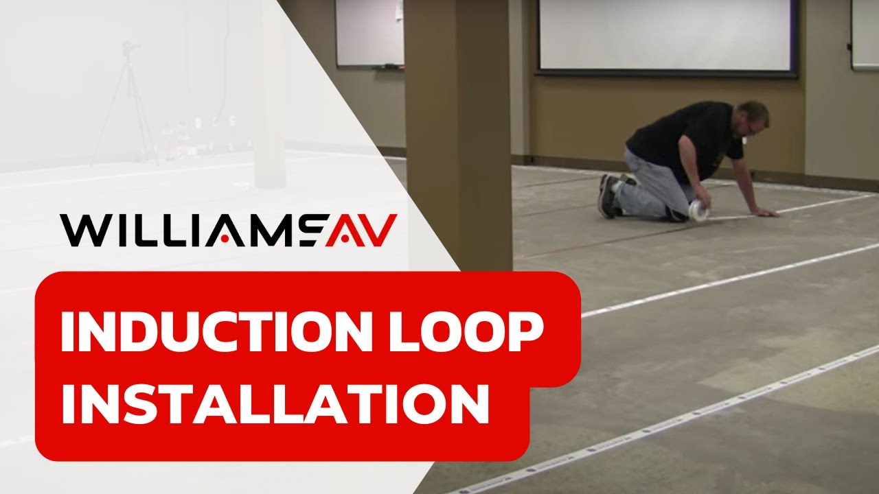 Induction Loop Installation | Williams AV
