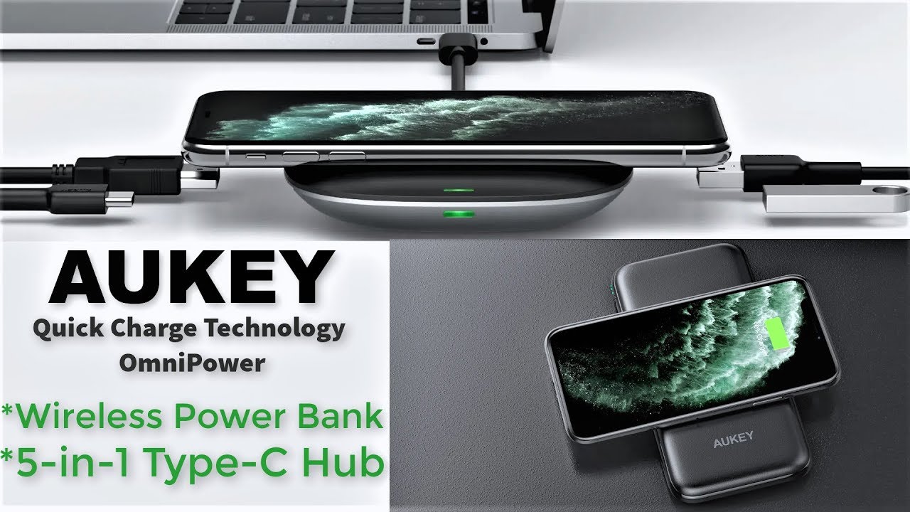 AUKEY WIRELESS QUICK CHARGE TECHNOLOGY | WIRELESS POWER BANK & WIRELESS 5-IN 1 USB C HUB