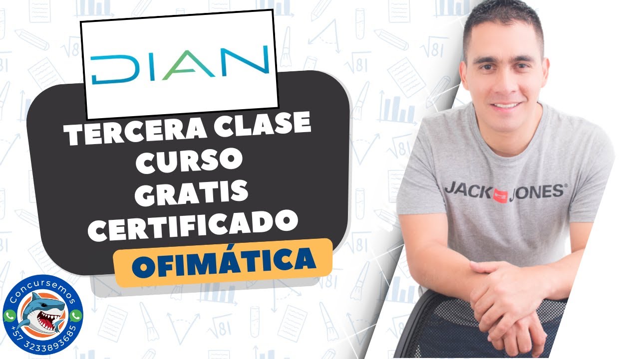 Curso Gratis de Impuestos, Aduanas y Ofimática - Clase 3